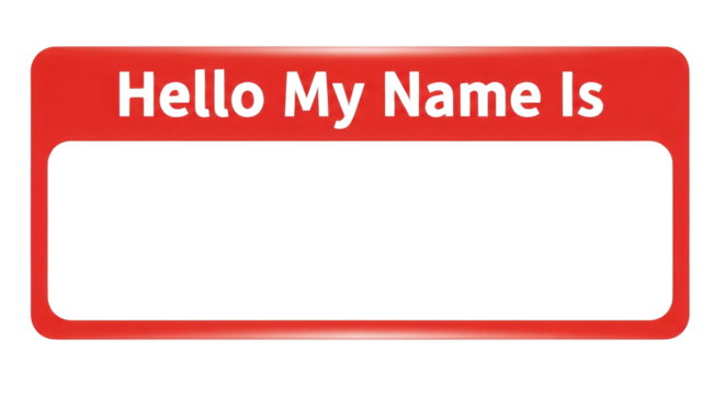 Red Blank Name Tag Sticker with "Hello My Name Is" Text isolated on Transparent Background