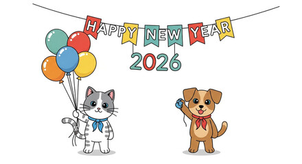 Cute cartoon cat holding colorful balloons and a happy puppy dog celebrating new year 2026 with a festive banner, isolated on white background