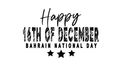 Happy 16th of december bahrain national day with decorative font and stars suitable for event promotions or social media posts.