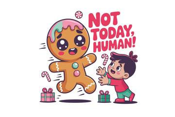 happy birthday card with teddy bear, Not Today Human Gingerbread Character Funny Christmas Art