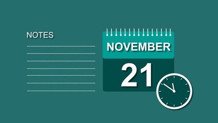 Fototapeta premium November 21 Calendar white color 4k illustration, with Free for Notes and Writing element. Deep cyan background 4k illustration.