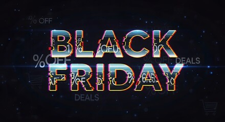 Exciting Black Friday sale promotion with glitch effect text