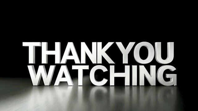 Dramatic 3D animated "THANK YOU WATCHING" text glitching, then resolving in bright silver, reflecting on a dark, sleek, metal floor. Perfect for video end screens and outros.