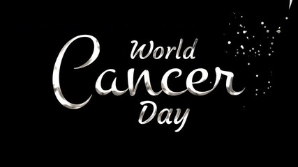 World Cancer Day A Call to Action - Animated Text Promoting Awareness and Support for Cancer Patients
