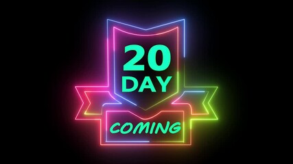 20 day coming soon neon light sign banner