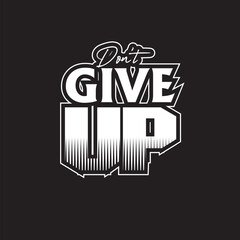 Typography inspirational quote design