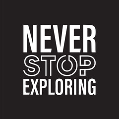 Typography slogan for casual t-shirts