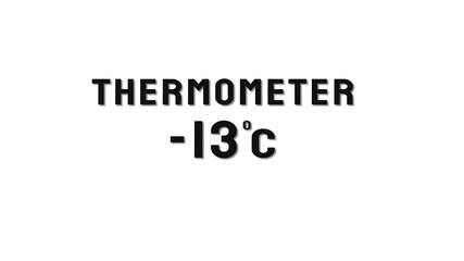  -13 Degree Celsius. Thermometer temperature counting animation.