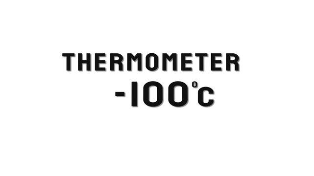  -100 Degree Celsius. Thermometer temperature counting animation.