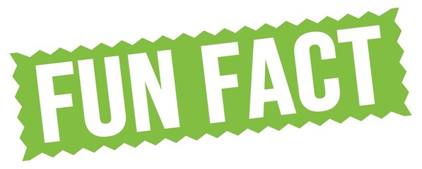 FUN FACT text written on green stamp sign.
