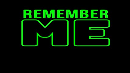 neon sign for sale (Remember Me)