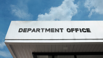 Obraz premium Department Office word sign on a building under a clear blue sky, representing administrative services, government operations, office management, and professional workspaces