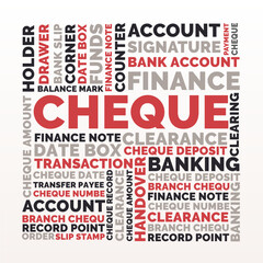 Cheque Banking Word Cloud, Financial Clearance deposit and payment record terms
