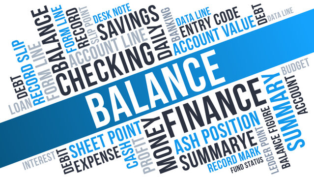 Banking Balance Word Cloud, Financial Checking account summary and debt finance terms
