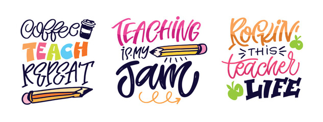 Funny hand drawn doodle lettering quote about Teaching. Lettering for t-shirt design, mug print, bag print, clothes fashion. 100% hand drawn vector image.