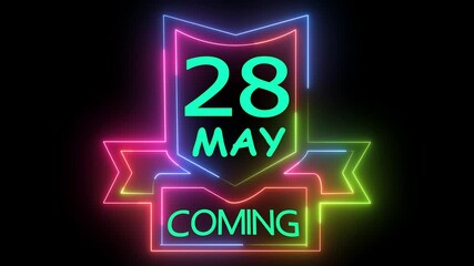 28 may coming soon neon sign animation