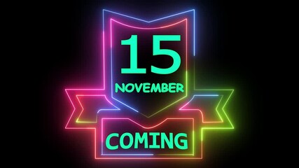 Neon light 15 november coming animation