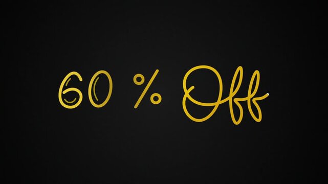 60% off One line continuous animated typography intro outro, hand drawn calligraphy monoline vintage text on background, sale marketing discount offer lettering video golden type on black bg
