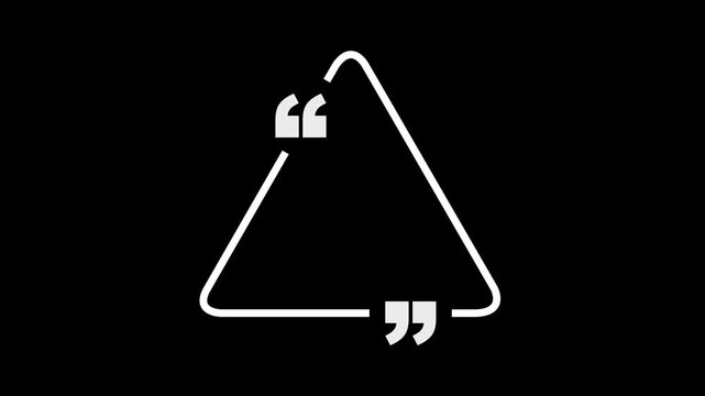 Triangle quote icon animation. Chatting communication animated icon. Triangle Quote Marks Dialogue. Animated Triangle quote frame design for textual quotation or text spoken by on black background.