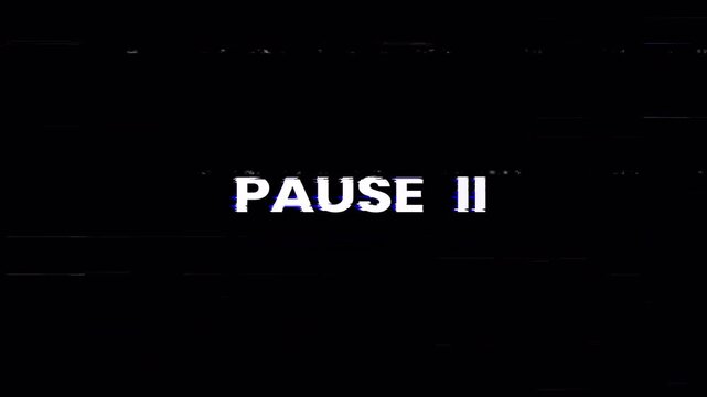 Pause vhs overlay word PAUSE II glitches with retro vhs texture suitable for video editing, motion graphics, nostalgic content creation.
