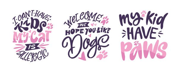 Funny hand drawn doodle lettering quote about pet lovers. Lettering for t-shirt design, mug print, bag print, clothes fashion. 100% hand drawn vector image.