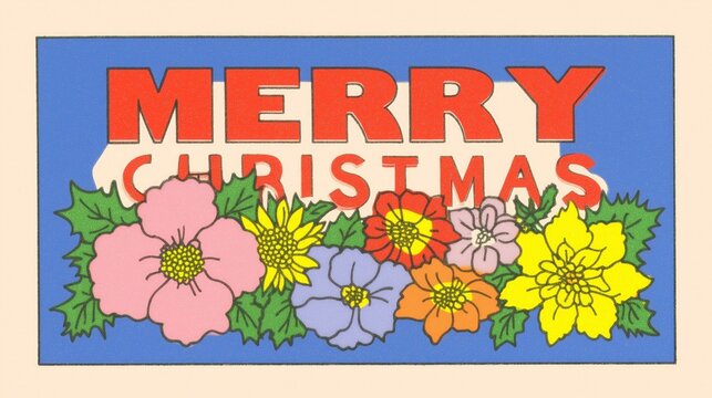 MERRY CHRISTMAS bold red text on blue background, surrounded by colorful flowers (pink, yellow, red, purple) and green leaves—vintage festive illustration for holiday greeting or decoration.