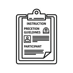 Line art icon of a clipboard with instructions, guidelines, and participant details for safety