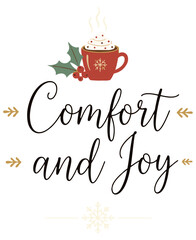 Naklejka premium Comfort and Joy bold typography with red hot cocoa mug, festive illustration