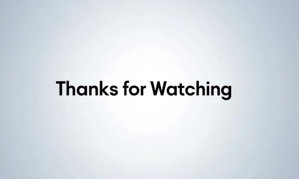Minimal Thanks for Watching Animation with Clean White Background