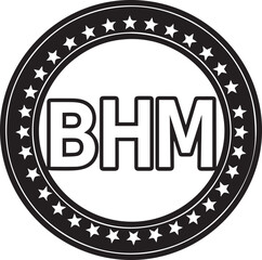 Black and white circular emblem with bhm initials and star border