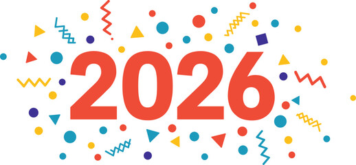Happy New Year 2026 colorful confetti vector illustration, festive celebration banner, abstract geometric shapes, greeting card template
