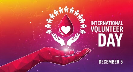 International volunteer day: supporting hands holding blood drop with heart, community.
