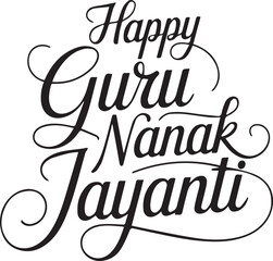 Happy Guru Nanak Jayanti black calligraphy on white background text lettering