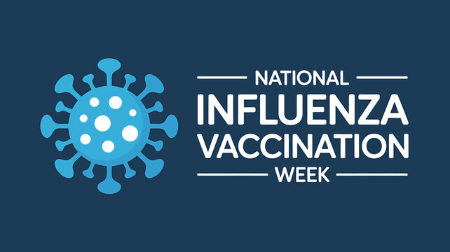 National influenza vaccination week poster with virus icon awareness.