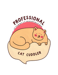 Professional Cat Cuddler – Cozy Cute Cat Shirt