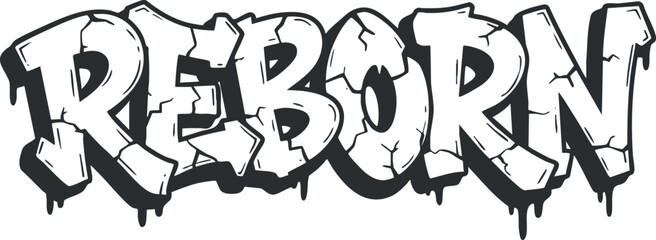 Bold graffiti-style vector illustration of the word 'Reborn' for urban art and creative projects