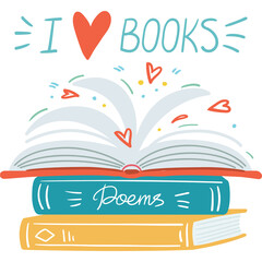 Open Book With Flying Pages and Hearts Stacked On Other Books And Text I Love Books With Red Heart Symbol In Teal And Yellow Background With White Transparency