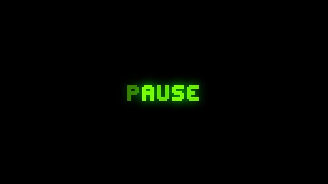 Pause Pixel Text. Retro Game Stop Screen Animation