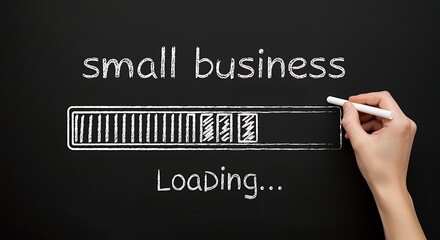 Hand Drawing Loading Bar on Chalkboard with Small Business Text