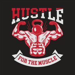 Hustle for the muscle motivational fitness graphic
