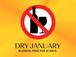 Dry january alcohol free for 31 days campaign with no alcohol symbol