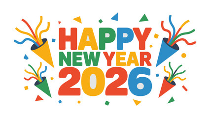 A Vibrant Welcome to 2026: A cheerful graphic announces the arrival of the New Year, incorporating confetti and lively colors to evoke anticipation and merriment.