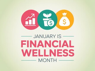 January is financial wellness month promoting growth savings and wealth with icons
