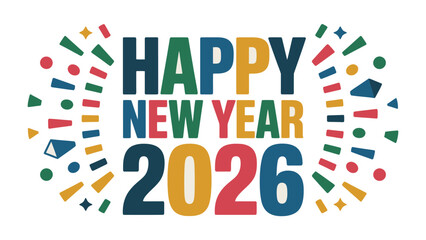 New Year 2026 Celebration: A vibrant and colorful design, celebrating the arrival of the New Year 2026. Perfect for festive greetings and holiday wishes.