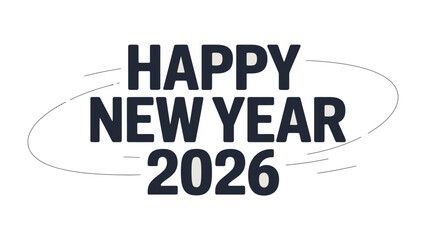 Happy New Year 2026: A festive graphic design sends cheerful New Year wishes. 