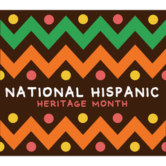 National Hispanic Heritage Month Celebration Featuring Colorful Geometric Patterns and Text Over Dark Background