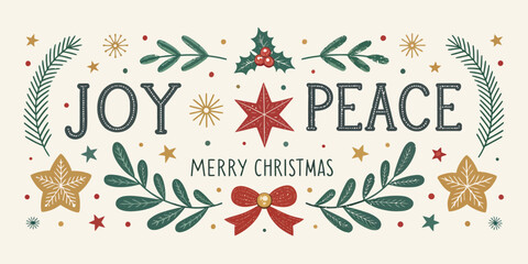 Obraz premium Festive cheer and goodwill with a Merry Christmas message featuring joy, peace, stars, foliage and a beautiful red bow