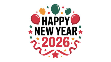 New Year's Greetings 2026: Festive graphic design to commemorate the new year. Vibrant typography combined with cheerful elements of celebration! 