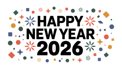 Celebratory New Year 2026 Typography: Vibrant typography announces the arrival of 2026, surrounded by festive shapes, radiating a sense of joyful anticipation and celebrating the dawn of a fresh year.