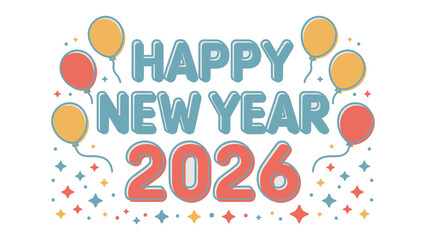 New Year 2026 Celebration: A vibrant and colorful design spells out Happy New Year 2026, creating a festive atmosphere for the upcoming year's celebration.